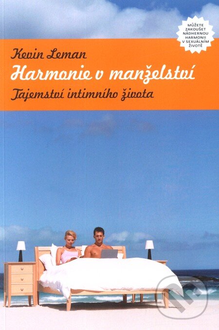 Kniha: Harmonie v manželství (Kevin Leman). Návrat domů, 2009 Kniha: Harmonie v manželství (Kevin Leman). Návrat domů, 2009