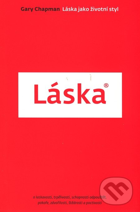 Kniha: Láska (Gary Chapman). Návrat domů, 2009 Kniha: Láska (Gary Chapman). Návrat domů, 2009