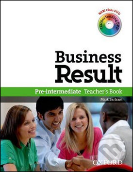 Kniha: Business Result: Pre-intermediate - Teacher's Book (M. Bartram). OUP English Learning and Teaching, 2012 Kniha: Business Result: Pre-intermediate - Teacher's Book (M. Bartram). OUP English Learning and Teaching, 2012