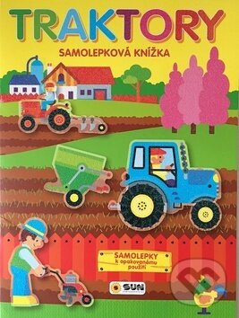 Kniha: Traktory (SUN). SUN, 2017 Kniha: Traktory (SUN). SUN, 2017