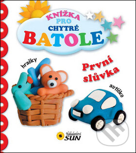Kniha: První slůvka (SUN). SUN, 2014 Kniha: První slůvka (SUN). SUN, 2014