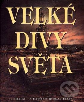Kniha: Velké divy světa (Ash Russell). Slovart Kniha: Velké divy světa (Ash Russell). Slovart