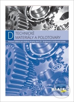 Kniha: Technické materiály a polotovary (Jozef Bronček, Ladislav Čillík a Stanislav Kučera). Raabe, 2018 Kniha: Technické materiály a polotovary (Jozef Bronček, Ladislav Čillík a Stanislav Kučera). Raabe, 2018