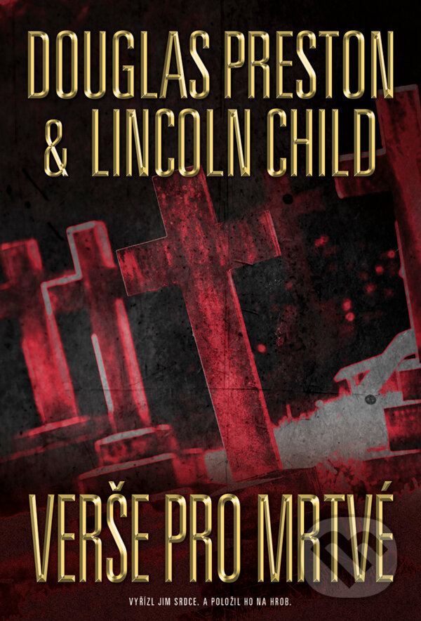 E-kniha: Verše pro mrtvé (Douglas Preston a Lincoln Child). BB/art, 2019 E-kniha: Verše pro mrtvé (Douglas Preston a Lincoln Child). BB/art, 2019