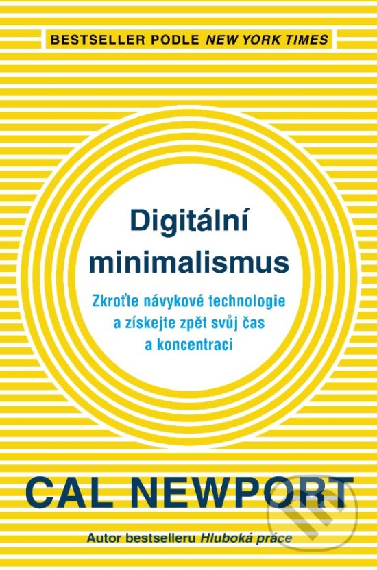 Kniha: Digitální minimalismus (Cal Newport). Jan Melvil publishing, 2019 Kniha: Digitální minimalismus (Cal Newport). Jan Melvil publishing, 2019