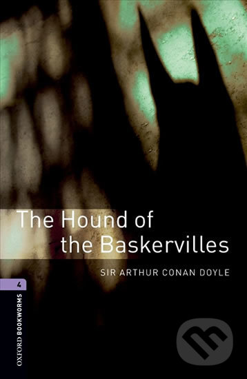 Kniha: The Hound of the Baskervilles (Arthur Conan Doyle). Oxford University Press, 2016 Kniha: The Hound of the Baskervilles (Arthur Conan Doyle). Oxford University Press, 2016