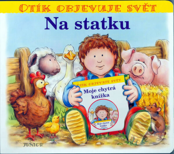 Kniha: Na statku (Zuzana Pospíšilová). Junior, 2006 Kniha: Na statku (Zuzana Pospíšilová). Junior, 2006