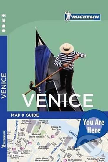 Kniha: You are Here: Venice 2016 (Michellin). Michellin, 2016 Kniha: You are Here: Venice 2016 (Michellin). Michellin, 2016
