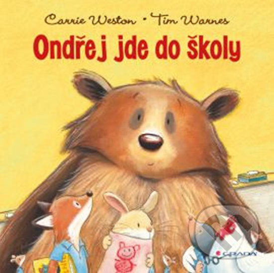 Kniha: Ondřej jde do školy (Carrie Weston a Tim Warnes). Bambook, 2014 Kniha: Ondřej jde do školy (Carrie Weston a Tim Warnes). Bambook, 2014