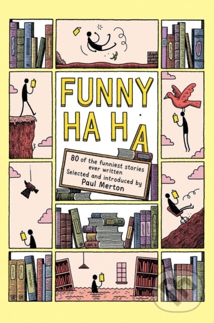 Kniha: Funny Ha Ha (Paul Merton). Head of Zeus, 2019 Kniha: Funny Ha Ha (Paul Merton). Head of Zeus, 2019