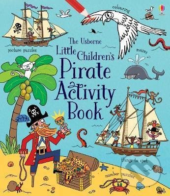Kniha: Little Chrildren's Pirate Activity Book (Rebecca Gilpin). Usborne, 2019 Kniha: Little Chrildren's Pirate Activity Book (Rebecca Gilpin). Usborne, 2019