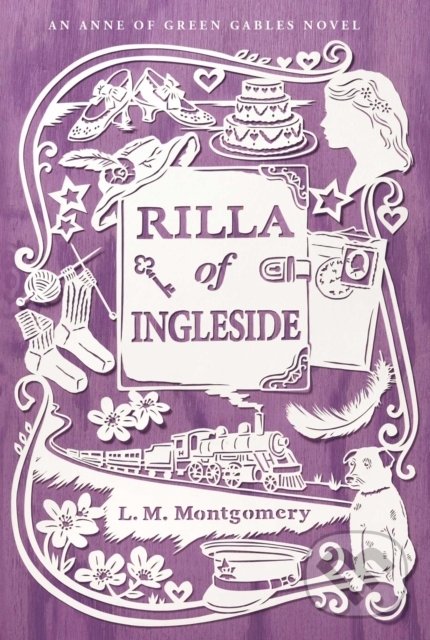 Kniha: Rilla of Ingleside (Lucy Maud Montgomery). Simon & Schuster, 2015 Kniha: Rilla of Ingleside (Lucy Maud Montgomery). Simon & Schuster, 2015