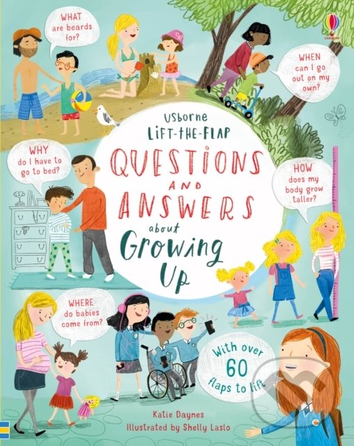 Kniha: Questions and Answers about Growing Up (Katie Daynes). Usborne, 2019 Kniha: Questions and Answers about Growing Up (Katie Daynes). Usborne, 2019