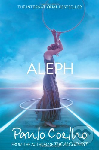 Kniha: Aleph (Paulo Coelho). HarperCollins, 2012 Kniha: Aleph (Paulo Coelho). HarperCollins, 2012