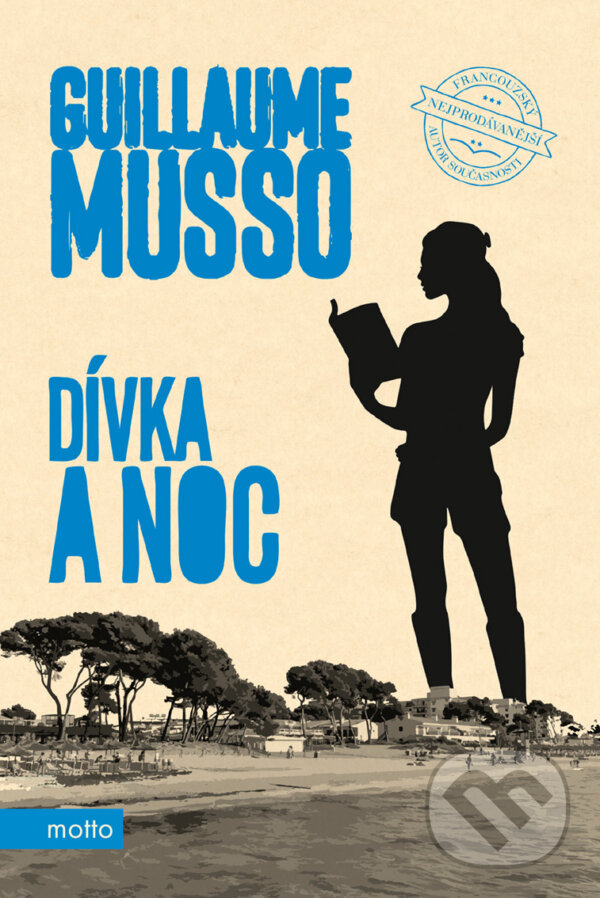 E-kniha: Dívka a noc (Guillaume Musso). Motto, 2019 E-kniha: Dívka a noc (Guillaume Musso). Motto, 2019