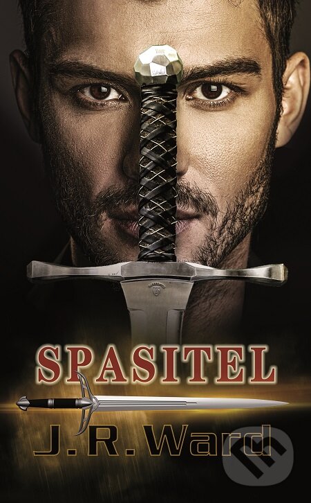 E-kniha: Bratrstvo černé dýky 17 - Spasitel (J.R. Ward). Baronet, 2019 E-kniha: Bratrstvo černé dýky 17 - Spasitel (J.R. Ward). Baronet, 2019