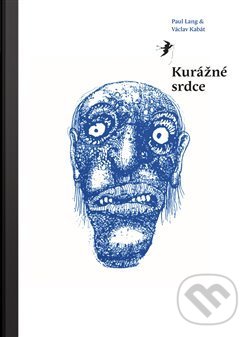 Kniha: Kurážné srdce (Paul Lang). , 2012 Kniha: Kurážné srdce (Paul Lang). , 2012