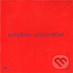 Kniha: Kateřina Vincourová: Takitak (Kateřina Vincourová). Divus, 2010 Kniha: Kateřina Vincourová: Takitak (Kateřina Vincourová). Divus, 2010