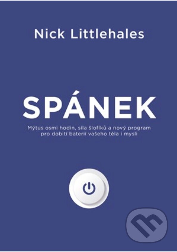 E-kniha: Spánek (Nick Littlehales). XYZ, 2019 E-kniha: Spánek (Nick Littlehales). XYZ, 2019