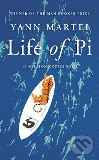 Kniha: Life Of Pi (Yann Martel). Canongate Books, 2018 Kniha: Life Of Pi (Yann Martel). Canongate Books, 2018