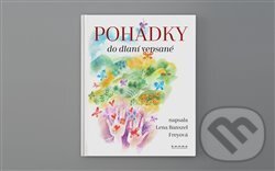 Kniha: Pohádky do dlaní vepsané (Banszel Lena Freyová). Kavka, 2019 Kniha: Pohádky do dlaní vepsané (Banszel Lena Freyová). Kavka, 2019
