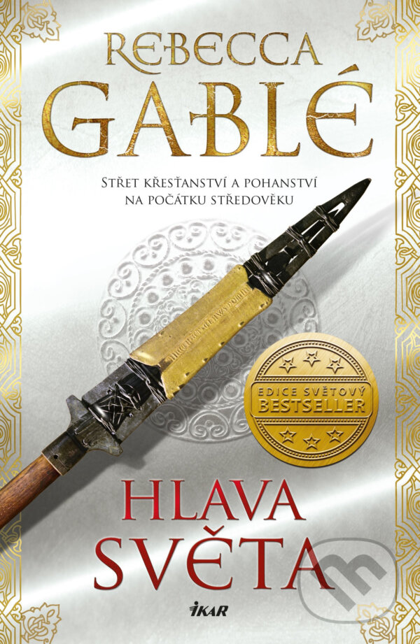 E-kniha: Hlava světa (Rebecca Gablé). Ikar CZ, 2019 E-kniha: Hlava světa (Rebecca Gablé). Ikar CZ, 2019