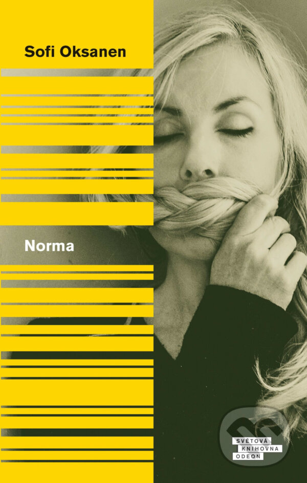 E-kniha: Norma (Sofi Oksanen). Odeon, 2016 E-kniha: Norma (Sofi Oksanen). Odeon, 2016