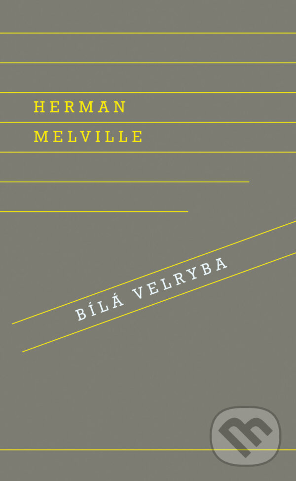 E-kniha: Bílá velryba (Herman Melville). Odeon, 2017 E-kniha: Bílá velryba (Herman Melville). Odeon, 2017