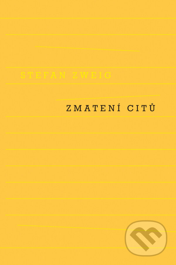 E-kniha: Zmatení citů (Stefan Zweig). Odeon, 2016 E-kniha: Zmatení citů (Stefan Zweig). Odeon, 2016