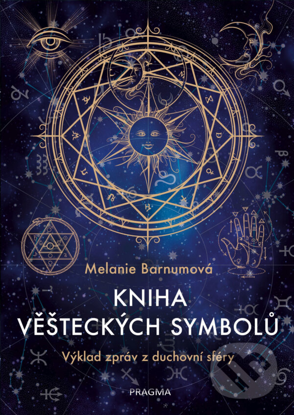 E-kniha: Kniha věšteckých symbolů (Melanie Barnum). Pragma, 2018 E-kniha: Kniha věšteckých symbolů (Melanie Barnum). Pragma, 2018