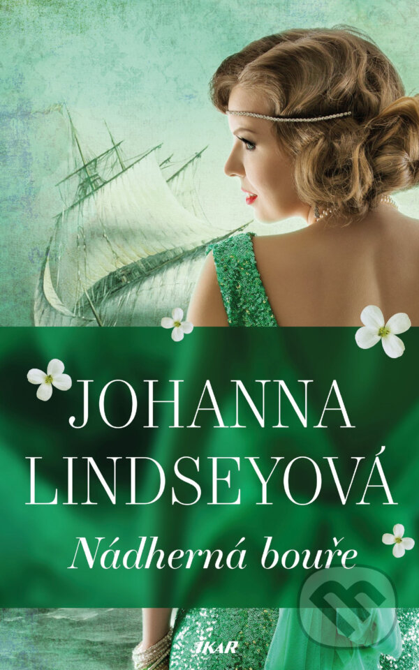 E-kniha: Nádherná bouře (Johanna Lindsey). Ikar CZ, 2018 E-kniha: Nádherná bouře (Johanna Lindsey). Ikar CZ, 2018