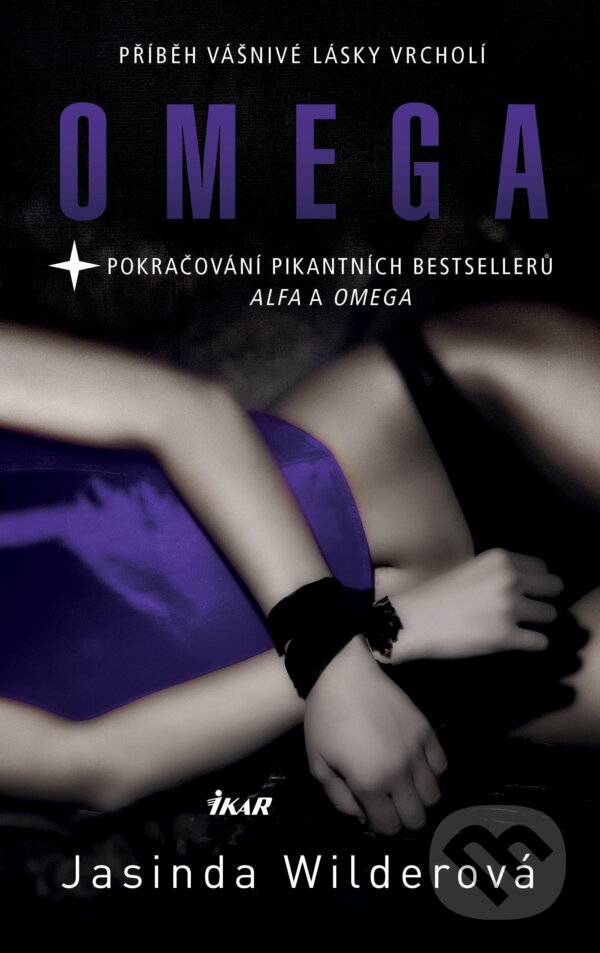 E-kniha: Omega (Jasinda Wilder). Ikar CZ, 2018 E-kniha: Omega (Jasinda Wilder). Ikar CZ, 2018