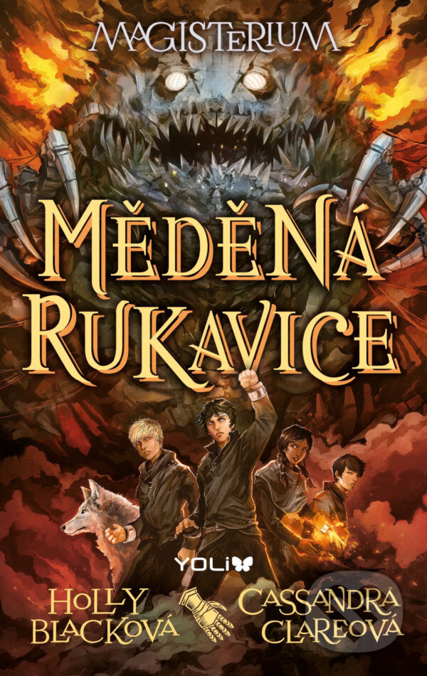 E-kniha: Magisterium 2: Měděná rukavice (Cassandra Clare a Holly Black). YOLi CZ, 2015 E-kniha: Magisterium 2: Měděná rukavice (Cassandra Clare a Holly Black). YOLi CZ, 2015