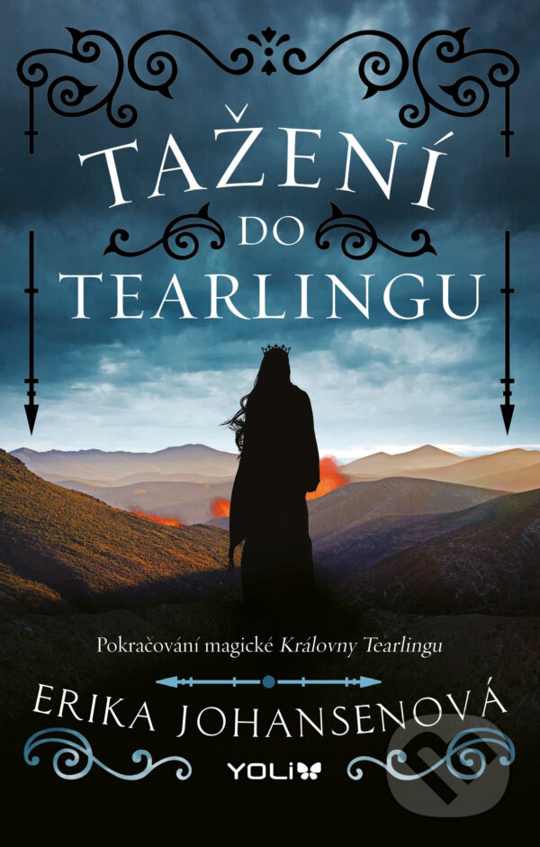 E-kniha: Královna Tearlingu 2: Tažení do Tearling (Erika Johansen). YOLi CZ, 2016 E-kniha: Královna Tearlingu 2: Tažení do Tearling (Erika Johansen). YOLi CZ, 2016