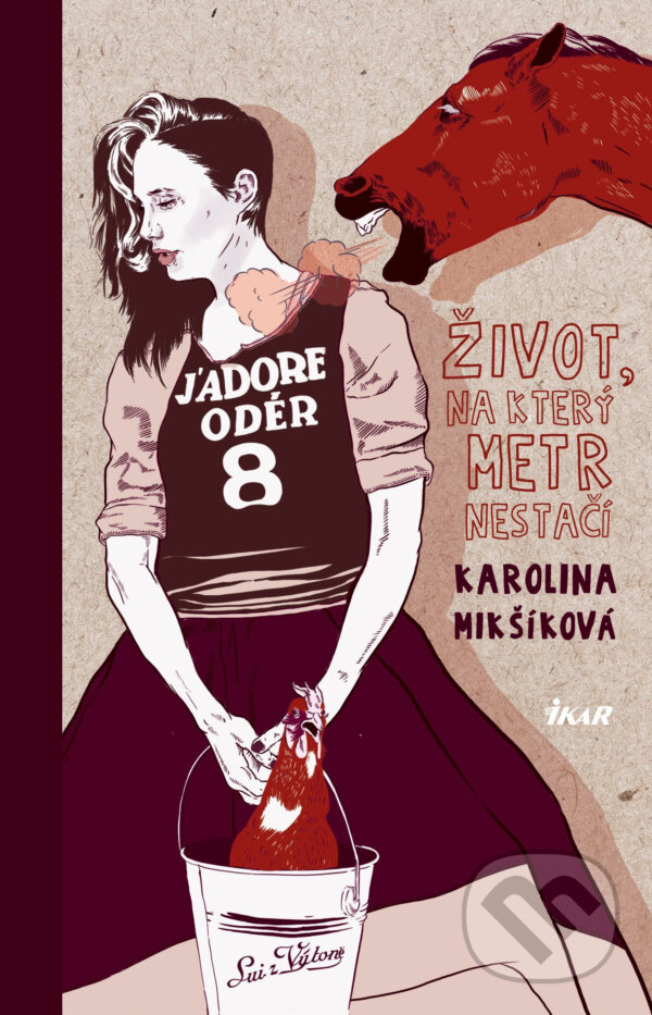 E-kniha: Život, na který metr nestačí (Karolina Mikšíková). Ikar CZ, 2017 E-kniha: Život, na který metr nestačí (Karolina Mikšíková). Ikar CZ, 2017