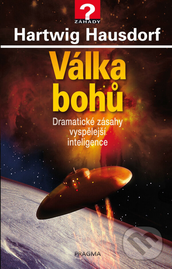 E-kniha: Válka bohů (Hartwig Hausdorf). Pragma, 2019 E-kniha: Válka bohů (Hartwig Hausdorf). Pragma, 2019