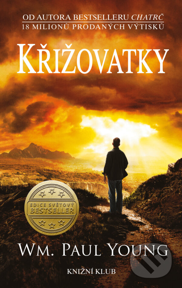 E-kniha: Křižovatky (William Paul Young). Knižní klub, 2018 E-kniha: Křižovatky (William Paul Young). Knižní klub, 2018