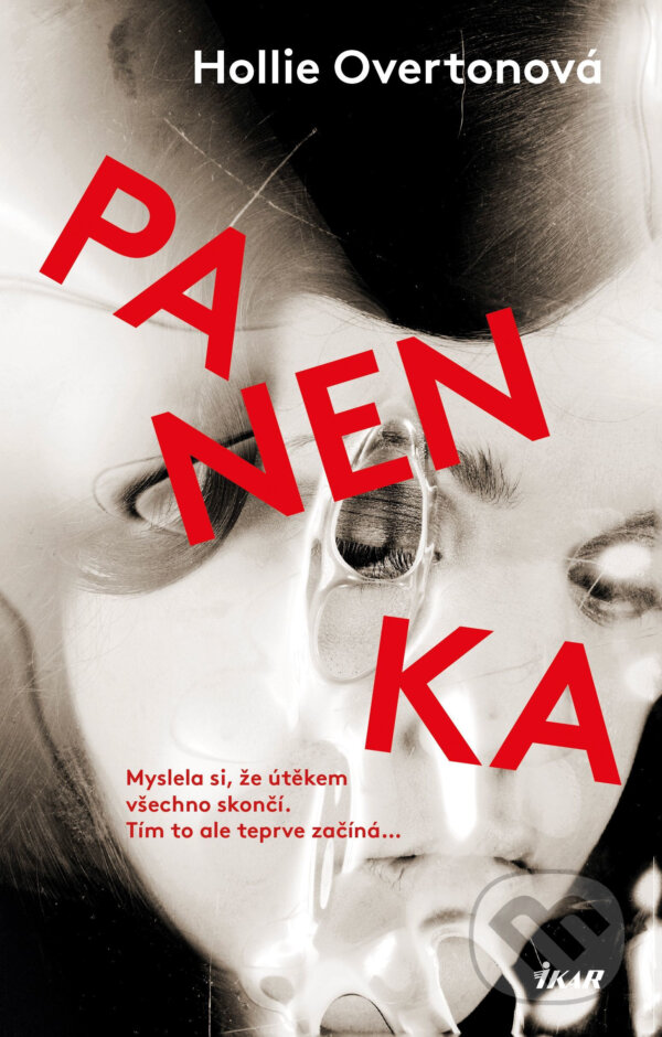 E-kniha: Panenka (Hollie Overton). Ikar CZ, 2017 E-kniha: Panenka (Hollie Overton). Ikar CZ, 2017