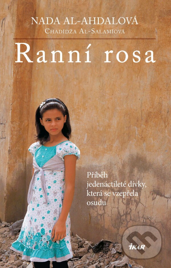 E-kniha: Ranní rosa (Nada al-Ahdal). Ikar CZ, 2017 E-kniha: Ranní rosa (Nada al-Ahdal). Ikar CZ, 2017