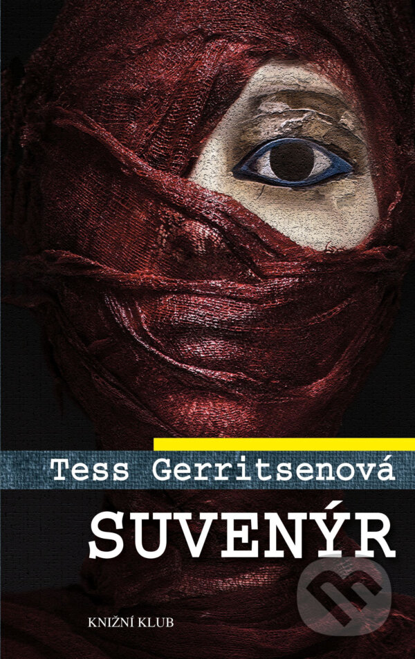 E-kniha: Suvenýr (Tess Gerritsen). Knižní klub, 2017 E-kniha: Suvenýr (Tess Gerritsen). Knižní klub, 2017