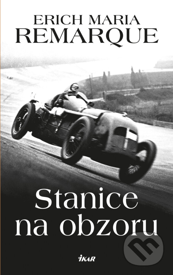 E-kniha: Stanice na obzoru (Erich Maria Remarque). Ikar CZ, 2016 E-kniha: Stanice na obzoru (Erich Maria Remarque). Ikar CZ, 2016