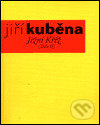 Kniha: Jižní Kříž /Dílo II./ (Jiří Kuběna). Vetus Via, 2002 Kniha: Jižní Kříž /Dílo II./ (Jiří Kuběna). Vetus Via, 2002