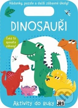 Kniha: Dinosauři - Aktivity do ruky (Jiří Models). Jiří Models, 2019 Kniha: Dinosauři - Aktivity do ruky (Jiří Models). Jiří Models, 2019