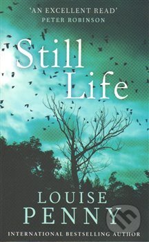 Kniha: Still Life (Louise Penny). Sphere, 2014 Kniha: Still Life (Louise Penny). Sphere, 2014