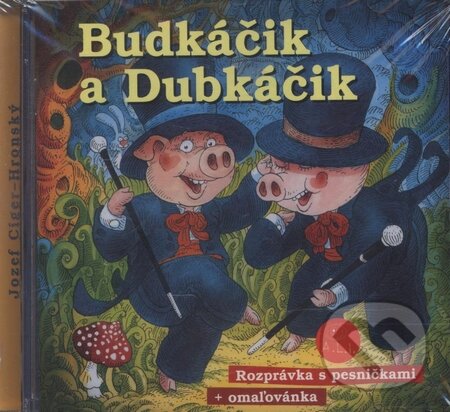 Audiokniha: Budkáčik a Dubkáčik (Oľga Janíková). A.L.I., 2005 Audiokniha: Budkáčik a Dubkáčik (Oľga Janíková). A.L.I., 2005