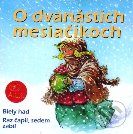 Audiokniha: O dvanástich mesiačikoch (Dušan Brindza). A.L.I., 2002 Audiokniha: O dvanástich mesiačikoch (Dušan Brindza). A.L.I., 2002