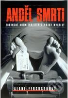 Kniha: Anděl smrti (Alane Ferguson). XYZ, 2009 Kniha: Anděl smrti (Alane Ferguson). XYZ, 2009