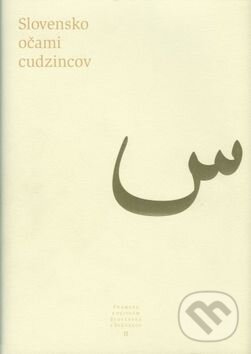 Kniha: Slovensko očami cudzincov (Slovenské literárne centrum). Slovenské literárne centrum, 1999 Kniha: Slovensko očami cudzincov (Slovenské literárne centrum). Slovenské literárne centrum, 1999