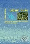 Kniha: Léčení duše (Svámí Adžaja). Isadora, 2009 Kniha: Léčení duše (Svámí Adžaja). Isadora, 2009