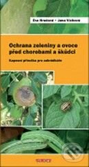 Kniha: Ochrana zeleniny a ovoce před chorobami a škůdci (Eva Hrudová a Jana Víchová). TeMi, 2009 Kniha: Ochrana zeleniny a ovoce před chorobami a škůdci (Eva Hrudová a Jana Víchová). TeMi, 2009